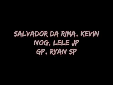 Vergonha pra mídia 3 - Salvador da Rima, Nog, Lele NO, GP, Ryan SP (lyric video) LETRA