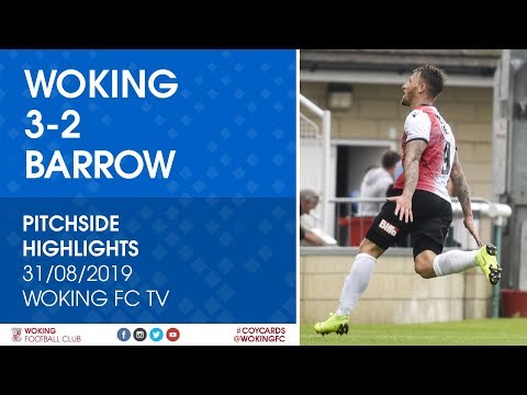 Woking 3-2 Barrow | Pitchside Highlights