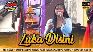 Download lagu Jandhut LUKA DISINI All Artis Jaranan NEW SRIJOYO PUTRO feat ROGO SAMBOYO PUTRO mp3 Download lagu Jandhut LUKA DISINI All Artis Jaranan NEW SRIJOYO PUTRO feat ROGO SAMBOYO PUTRO mp3
