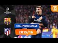 TERUGKIJKEN: SCHITTERENDE HALVE FINALES IN DE CHAMPIONS LEAGUE✨ | Barcelona vs Atlético | CL 2015/16