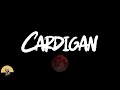 Don Toliver - Cardigan (lyrics)