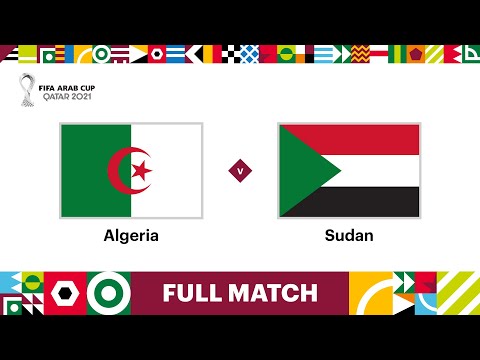 Algeria v Sudan | FIFA Arab Cup Qatar 2021 | Full Match