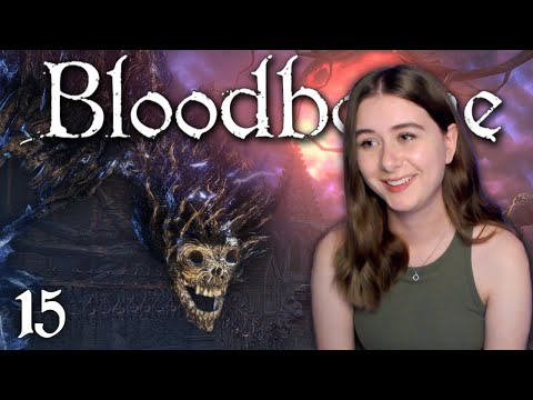 Yahar'Gul broke me AGAIN & Darkbeast Paarl Rematch | Bloodborne | Part 15