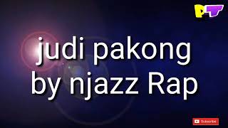 Download lagu njaz rap- judi pakong (hip-hop sunda) Lyric mp3 Download lagu njaz rap- judi pakong (hip-hop sunda) Lyric mp3