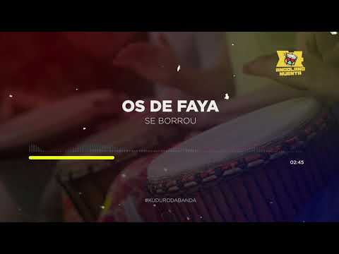 Os De Faya - Se Borrou