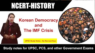 Korean Democracy and the IMF Crisis #upsc #ias #ips NCERT Class 11 History Chapter 11