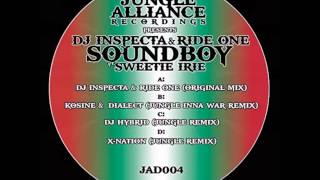 DJ Inspecta and Ride One featuring Sweetie Irie - Soundboy [dj hybrid jungle remix]