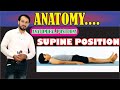 Supine Position | Anatomical Positions | Explained Practically | Learn Conceptually