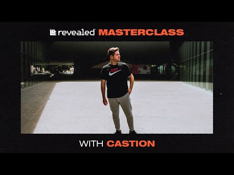 CASTION - REVEALED RECORDINGS MASTERCLASS