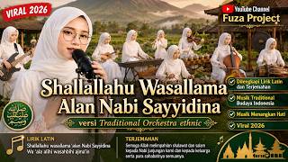 Download lagu Masya Allah.. Indah Banget! Shallallahu Wasallama Alan Nabi Sayyidina | Traditional Orchestra Ethnic mp3