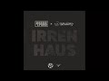 Harris & Ford x Outsiders - Irrenhaus (Lyrics)