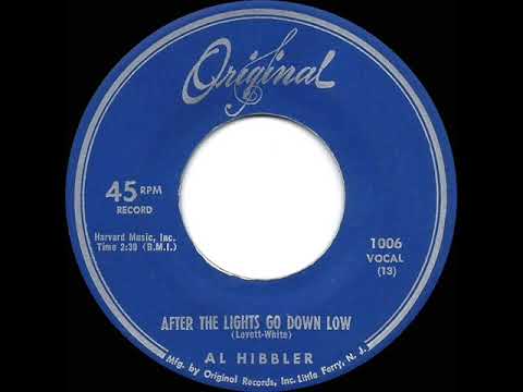 1954 original: Al Hibbler - After The Lights Go Down Low