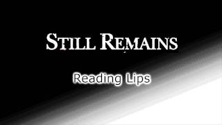 Still Remains - Reading Lips (New song 2012) [HD]