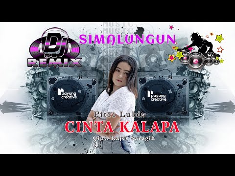 Lagu Remix Simalungun Terbaru| CINTA KALAPA | FITRI LUBIS| Official Music Video