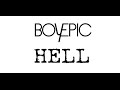 Boy Epic - Hell [dalszöveggel] 