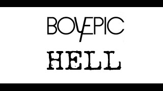 Boy Epic - Hell [dalszöveggel]