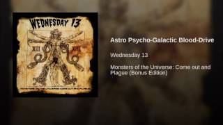 Astro Psycho-Galactic Blood-Drive