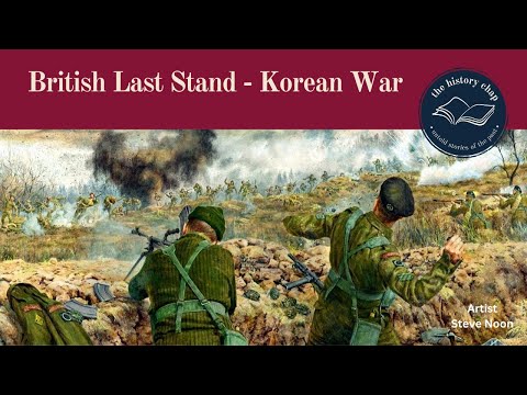 The Glorious Glosters' Last Stand at Battle of Imjim River, Korean War