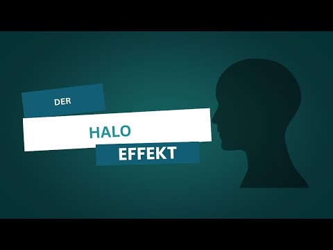 Was ist der Halo-Effekt? | Psychologie einfach erklärt