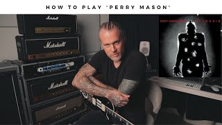 How to play Ozzy Osbourne&#39;s &#39;PERRY MASON&#39; on guitar.