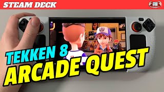 Tekken 8 on the Steam Deck - Arcade Quest Mode - First Impressions
