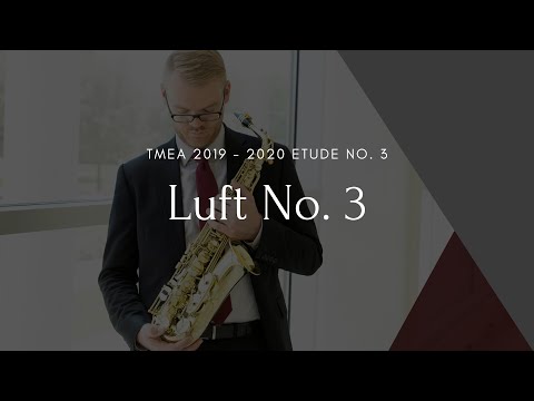 2019 - 2020 TMEA All-State Saxophone Etude No. 3 || James Barger, Saxophone