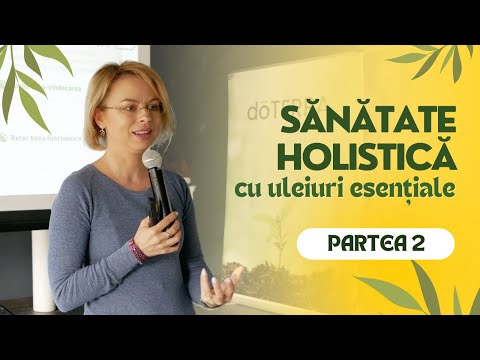 Sănătate Holistică cu Uleiuri Esențiale: Ghid pentru Începători | Partea 2