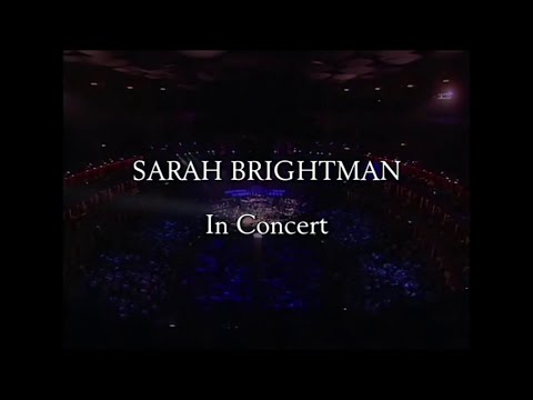 Sarah Brightman in Concert at The Royal Albert Hall