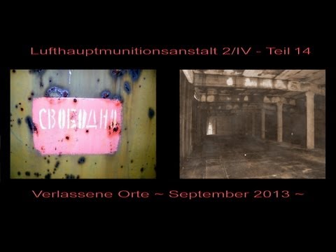 Lufthauptmunitionsanstalt 2/IV - Teil 14 ~ Verlassene Orte ~ Lost Places 52 ~ 09/2013