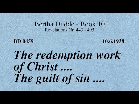 BD 0459 - THE REDEMPTION WORK OF CHRIST .... THE GUILT OF SIN ....