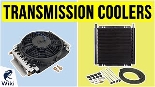 6 Best Transmission Coolers 2020