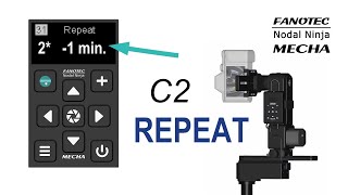 Preset Repeat with MECHA C2 Controller