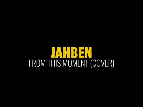 JahBen - From This Moment (Official Music Video)