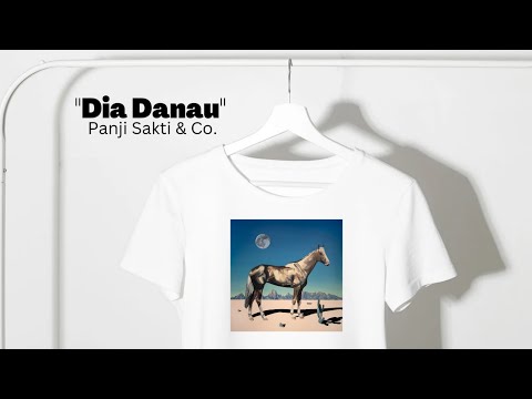 Dia Danau - Panji Sakti - Official Lyric