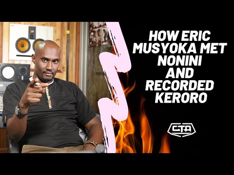 374. How Eric Musyoka Met Nonini And Recorded Keroro - The Play House