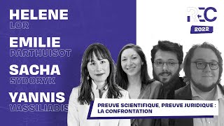 Preuves scientifiques, preuves juridiques, la confrontation