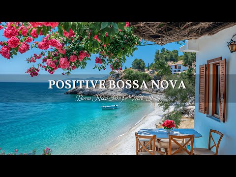 Smooth Bossa Nova Music in Seaside Coffee Shop Ambience ~ Instrumental Jazz Music for Work, Study