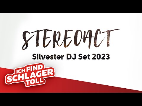 Stereoact - DAS ULTIMATIVE SILVESTER LIVE DJ SET 2023/2024 (Offizielles Live Video)