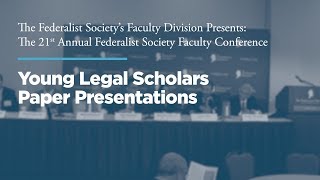 Click to play: Young Legal Scholars Paper Presentations