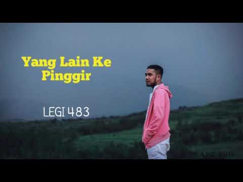 Legi 483 - yang lain ke pinggir
