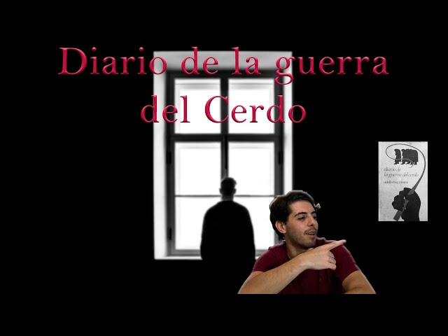 Vídeo relacionado con Diario de la guerra del cerdo