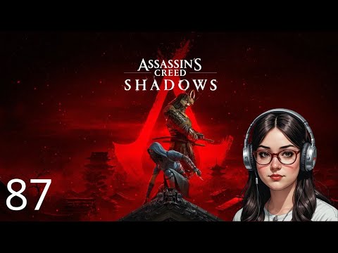 Assassin's Creed Shadows | Let's Play Part 87: The Pilgrimage