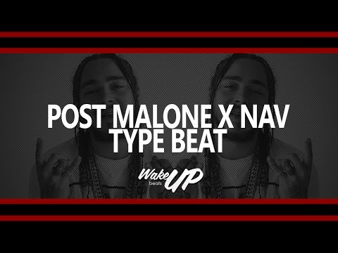 [FREE D/L] Post Malone x Nav x G4SHI Type Beat "Worth It"(w/Hook) [Prod. By WAKEUPbeats]