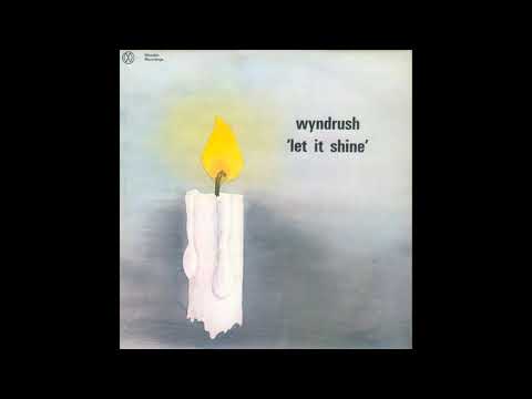 Wyndrush – Let It Shine