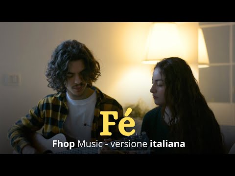 Gabi e Jhon - Fé (Cover italiana @fhopmusic)