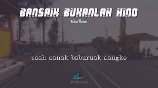 Download lagu Story Wa Lagu Minang Bikin Sedih ( Bansaik Bukanlah Hino ) mp3 Download lagu Story Wa Lagu Minang Bikin Sedih ( Bansaik Bukanlah Hino ) mp3
