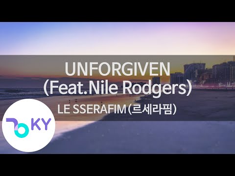 UNFORGIVEN (Feat.Nile Rodgers) - LE SSERAFIM(르세라핌) (KY.96994) / KY Karaoke