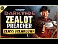 Zealot Preacher Starter Class Guide - Darktide