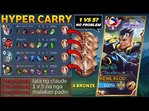 HOW TO CARRY 4 BRONZE TEAM IN SOLO RANK! TOP GLOBAL CLAUDE