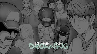 Clementine | Drowning [VENT]